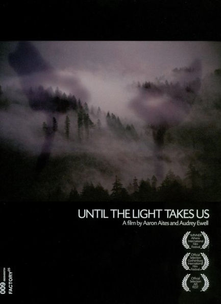 Until the Light Takes Us [Video]