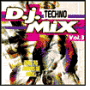 DJ Techno Mix, Vol. 3