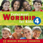 Cedarmont Worship for Kids, Vol. 4