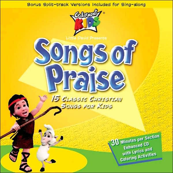 Songs of Praise by Cedarmont Kids 84418221929 CD Barnes & Noble®