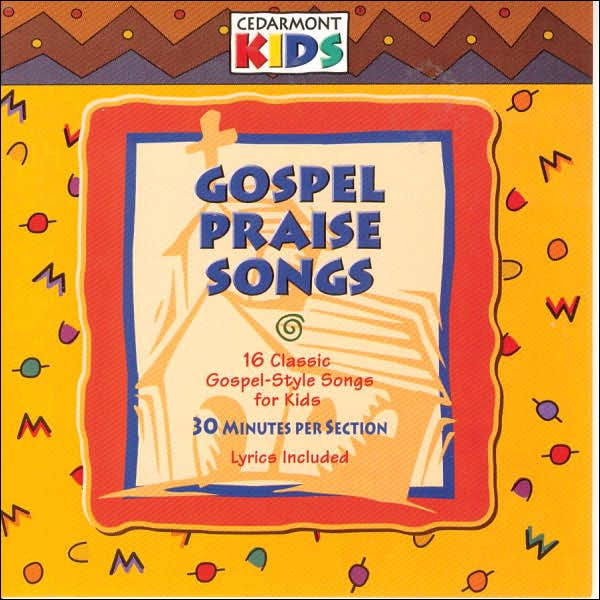 Gospel Praise Songs by Cedarmont Kids 84418334926 CD Barnes & Noble®