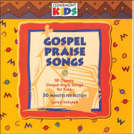 Title: Gospel Praise Songs, Artist: Cedarmont Kids