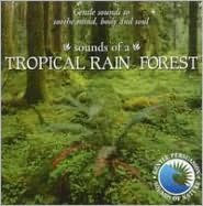 Sounds of the Tropical Rainforest