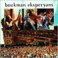 Title: Live at Red Rocks, Artist: Boukman Eksperyans
