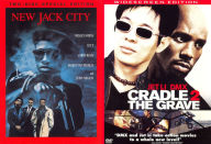 New Jack City / Cradle 2 the Grave