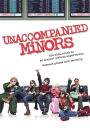 Unaccompanied Minors