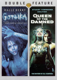 Gothika/Queen of the Damned