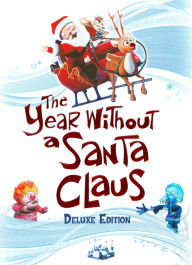 Title: The Year Without a Santa Claus