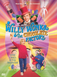 Willy Wonka and the Chocolate Factory