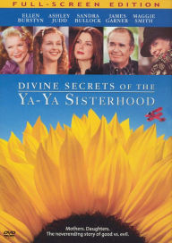 Divine Secrets of the Ya-Ya Sisterhood