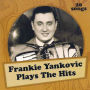 Plays The Hits