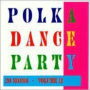 Polka Dance Party, Vol. 2