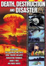 Death, Destruction & Disasters: A Collection of Vintage Newsreels