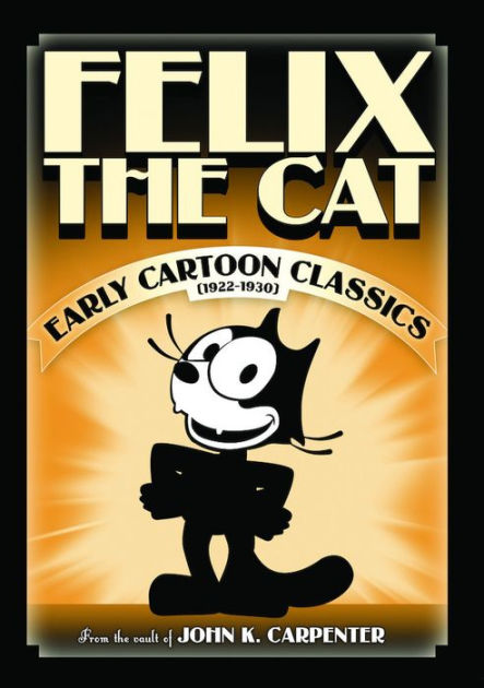 Felix the Cat: Early Cartoon Classics by Felix The Cat: Early Cartoon