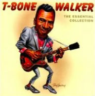 Title: The Essential Collection, Artist: T-Bone Walker