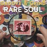 Title: Rare Soul: Groove & Grind 1963-1973, Artist: N/A