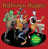 Title: Halloween Nuggets: Haunted Underground Classics, Artist: Halloween Nuggets: Haunted Underground / Various