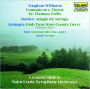 Vaughan Williams: Fantasia on a Theme by Thomas Tallis; Barber: Adagio for Strings; Grainger: Irish Tune from County