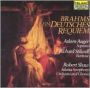 Brahms: Ein Deutsches Requiem