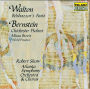 Walton: Belshazzar's Feast; Bernstein: Chichester Psalms; Missa Brevis