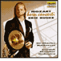 Mozart: Horn Concerti