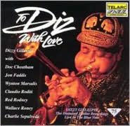 To Diz with Love: Diamond Jubilee Recordings