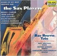Some of My Best Friends Are...The Sax Players