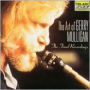 The Art of Gerry Mulligan: The Final Recordings