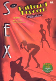 Sex and Buttered Popcorn Collection