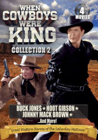 Title: When Cowboys Were King: Collection 2