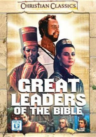 Title: The Great Leaders of the Bible