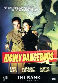 Highly Dangerous
