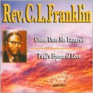 Come Unto Me Lazarus/Paul's Hymn of Love