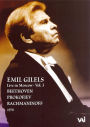 Emil Gilels: Live in Moscow, Vol. 3 - Beethoven/Prokofiev