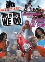 Bikes and Babes: This Is How We Do
