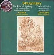 Stravinsky: The Rite of Spring, The Firebird, etc.