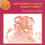 Title: Great Operatic Duets, Artist: Caballe / Verrett