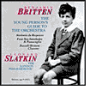 Benjamin Britten: The Young Person's Guide to the Orchestra; Sinfonia da Requiem; Four Sea Interludes & Passacaglia