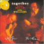 Together: Julian Bream, John Williams