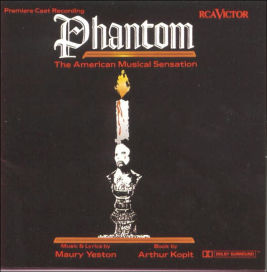 Phantom: The American Musical Sensation