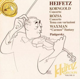 Heifetz Collection, Vol. 21: Korngold, Rózsa & Waxman