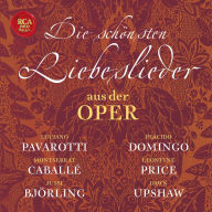 Opera's Greatest Love Songs
