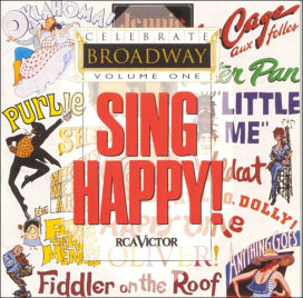 Celebrate Broadway, Vol. 1: Sing Happy