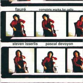 Fauré: Complete Works for Cello