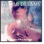 Guitar Dreams - Classics for a New Age