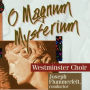 O Magnum Mysterium