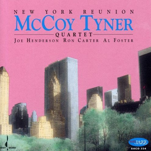 New York Reunion By McCoy Tyner | Super Audio CD | Barnes & Noble®