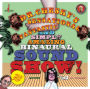 Dr. Chesky's Sensational, Fantastic, and Simply Amazing Binaural Sound Show!