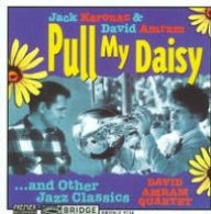 Title: Pull My Daisy, Artist: David Amram