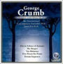 George Crumb: Complete Crumb Edition, Vol. 12